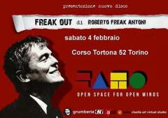 Grumberia presenta Freak Out di Roberto "Freak" Antoni - AAVV
