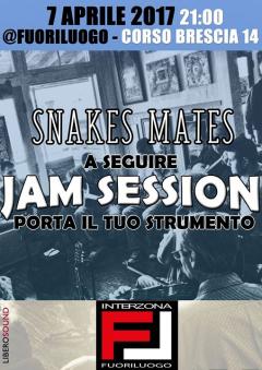  JAM Session Rock/Blues +Snakes mates FuoriLuogo