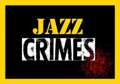 Jazz Crimes at Sonoria - Torino