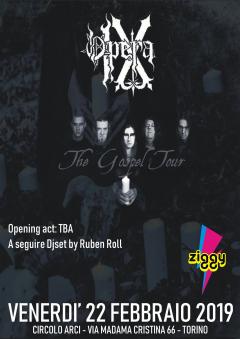 Opera IX,30th Anniversary & The Gospel Tour,Ashen Fields, DJ Set