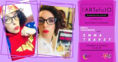 Erica Vagliengo aka Emma Travet | Incontro letterario