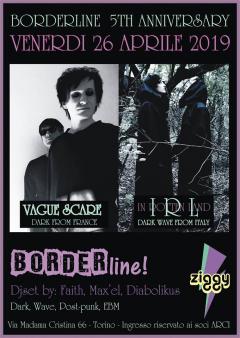 Vague Scare, IRL (In Rotten Land), Borderline 5TH Anniverasry