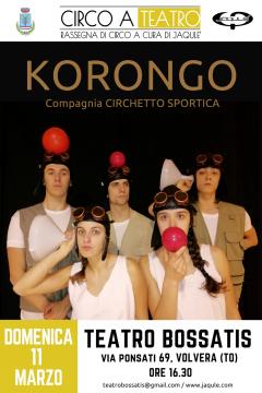 Rassegna "Circo a teatro"  >"Korongo"< - Associazione di Promozione Sociale Jaqulè