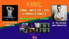 Una Notte da Camaleonti // Protto & Antimusica