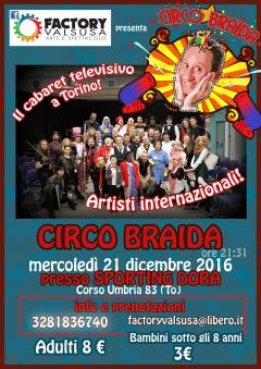 Factory Valsusa presenta il "Circo Braida" - 21 dicembre 2016 @Sporting Dora