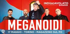 Indi(e)avolato - Meganoidi at Magazzino Sul Po