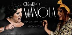 Chiedilo a Manola - Commedia ironica e brillante