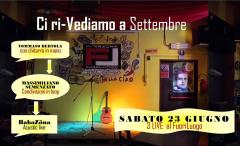 Ci ri-Vediamo a Settembre. 3 Live