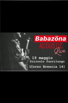 BABAZöNA Acoustic LIVE @circolo Fuoriluogo