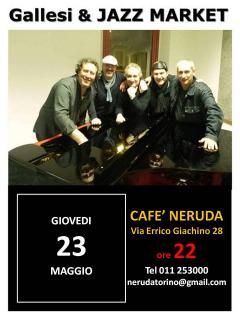 Gallesi & Jazz Market al Cafè Neruda