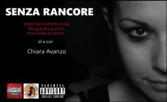 SENZA RANCORE di e con Chiara Avanzo