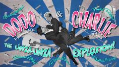 Dodo & Charlie al Testabalorda!