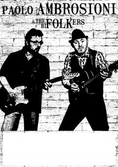 PAOLO AMBROSIONI & THE BI-FOLKERS IN CONCERTO al Garage Vian