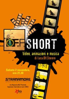 Short - video, animazioni e musiche di Luca Off Storero