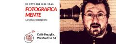 FotograficaMENTE: corso base di fotografia