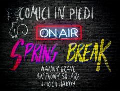 CoMici in Piedi On Air - Spring Break Edition | Circolo Sud