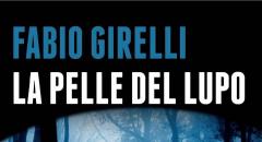Libri in cortile 3 - "La pelle del lupo" di Fabio Girelli