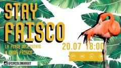 Stay Frisco // festa dell'estate