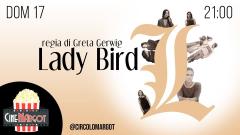 Lady Bird - Proiezione film Cinemargot