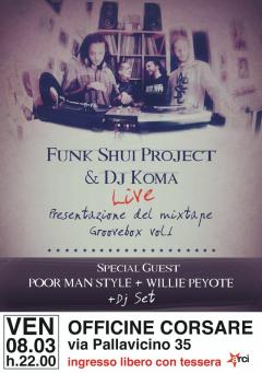 Funk Shui project & Dj Koma alle Officine Corsare 