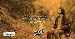 Funamboli Live: Gigante