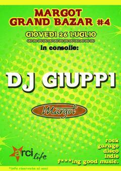 Dj Giuppi al Grand Bazar #4