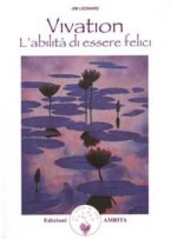 Vivation: Integrare il dolore fisico e emozionale al Rainbow