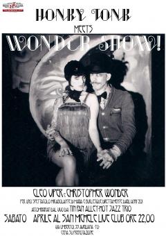 Honky Tonk meets Wonder Show