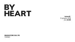 BY HEART - ven. 15/6 h.22