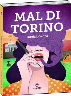 Fabrizio Vespa presenta "Mal di Torino" al Circolo Sud