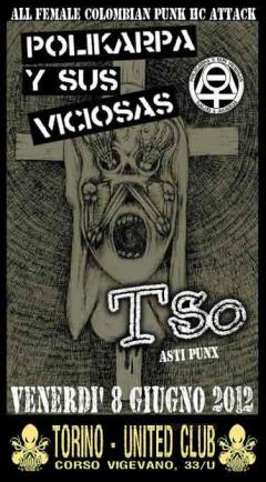 Policarpa y sus Viciosas + TSO in concerto allo United Club 