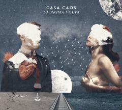 La prima volta - CASA CAOS (Release Party) @Circolo Arci Sud