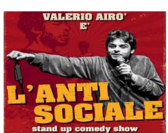 L'ANTISOCIALE con Valerio Airò