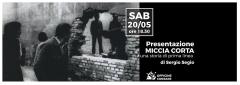 Presentazione del libro Miccia corta. Una storia di prima linea.