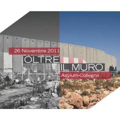OLTRE IL MURO - Esperienze, immagini e sapori della Palestina
