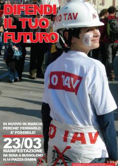 "Difendi il tuo futuro" - 23/03 Manifestazione NoTav Susa-Bussoleno