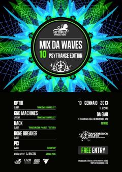Mix da Waves 10 with Trancemission project - Psytrance Edition al Da Giau