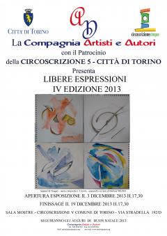 "Le Libere Espressioni - IV^ edizione 2013" a cura di Compagnia Artisti e Autori