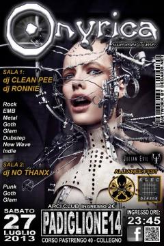 ONYRICA + ALLIANCE FEST @Pad14 - Collegno, 270713