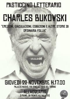 Pasticcino letterario su Charles Bukowski, "Storie di ordinaria follia" - a cura diAltera
