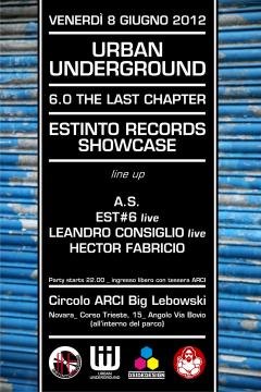 URBAN UNDERGROUND 6.0 @ CIRCOLO BIG LEBOWSKI | THE LAST CHAPTER w/ ESTINTO RECORDS |