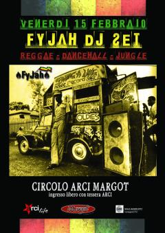 FyJah dj set al Margot