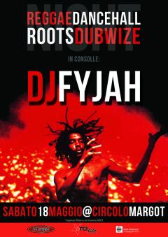 Dj Fyjah al Margot