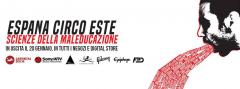 Espana Circo Este - Scienze della maleducazione TOUR