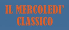 Il Mercoledì Classico - Rassegna Cinematografica