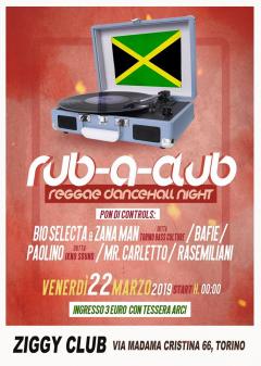 Rub-A-Club Party @ Ziggy Club