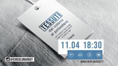 TESSUTI: dal cotone al poliestere.