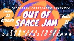 JAM OUT of SPACE