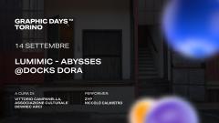 Abysses // Torino Graphic Days - In the city