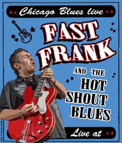 Fast Frank & The Hot Shout Blues live al B-locale